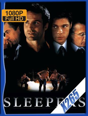 Sleepers (1996) x265 [1080p] [Castellano-Ingles] [GoogleDrive] [RangerRojo]