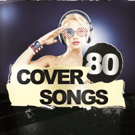 VA   80 Cover Songs (2014)