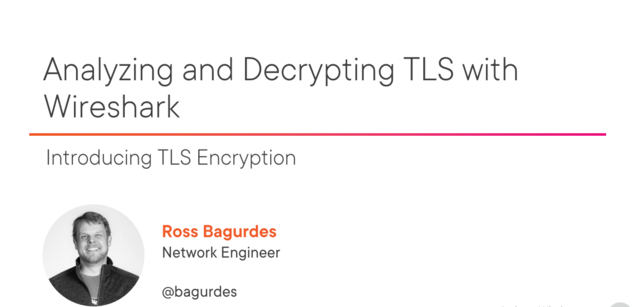 Analyzing and Decrypting TLS with Wireshark