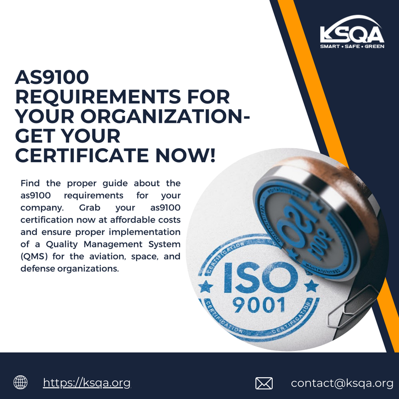 AS9100 requirements for your organization- Get your certificate now!