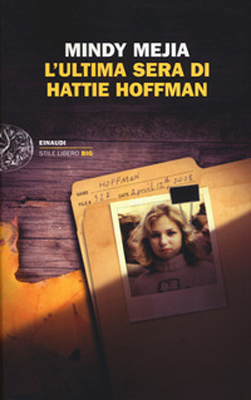 Mindy Mejia - L'ultima sera di Hattie Hoffman (2020) (mp3 - 64 kbps)
