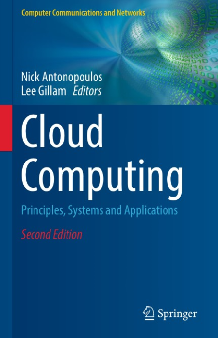 Cloud Computing: Principles, Systems and Applications, Second Edition