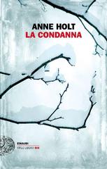 Anne Holt – La condanna (2018)