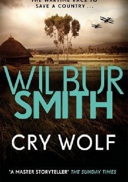 Cry Wolf - Wilbur Smith