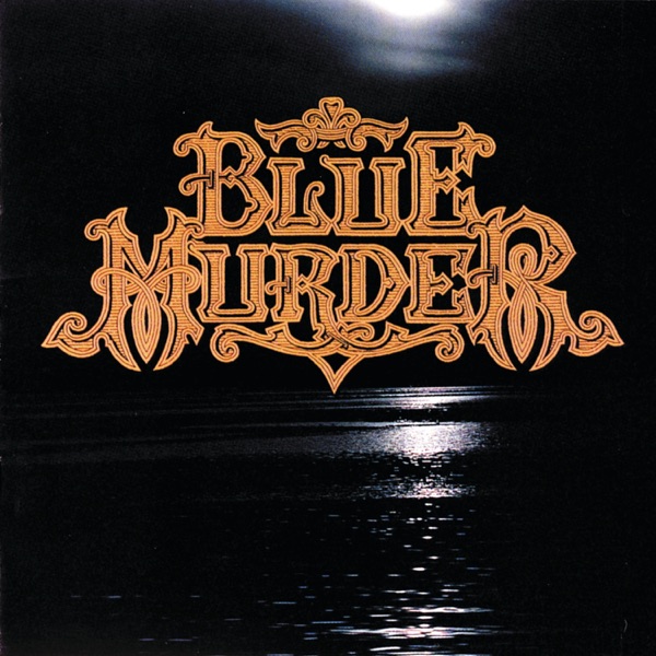 [Image: Blue-Murder-Blue-Murder-24-Bit-44-1k-Hz-FLAC.jpg]