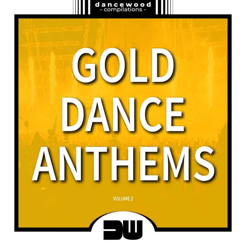 Gold Dance Anthems, Vol. 2 (Album, Dancewood Compilations, 2020) FLAC