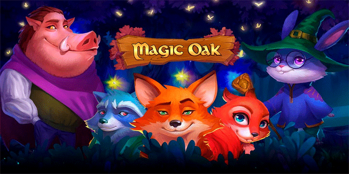 Slot Magic Oak