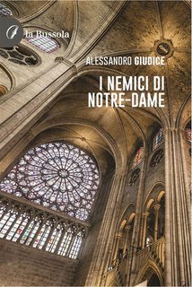 Alessandro Giudice - I Nemici di Notre-Dame (2024)