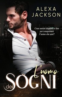 Alexa Jackson - Le avventure rosa di Samantha Miller 2. L'uomo dei sogni (2024)