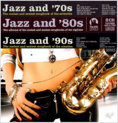 VA - Jazz and...'70s, '80s, '90s (2008) FLAC