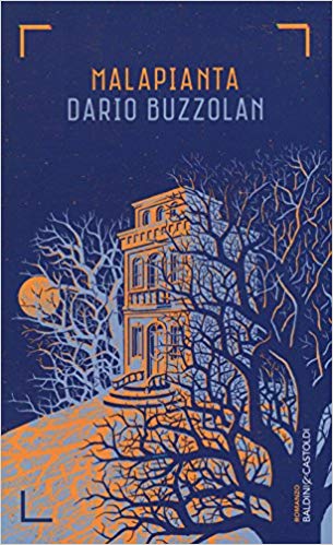 Dario Buzzolan - Malapianta (2016)