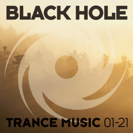 VA - Black Hole Trance Music 01-21 (2021)