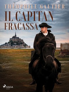 Théophile Gautier - Il capitan Fracassa (2024)
