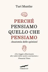 Turi Munthe – Perché pensiamo quello che pensiamo (2026)