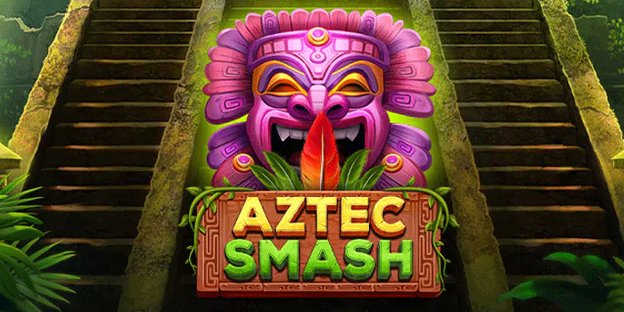 Cara Mudah Agar Menang di Slot Aztec Smash