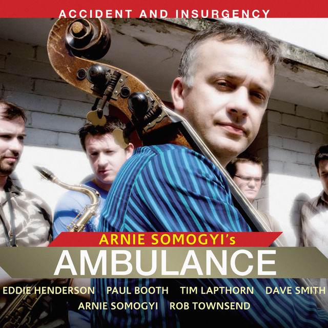 Arnie Somogyi's Ambulance • Accident and Insurgency (2007) .flac  48.0 kHz 24 bits