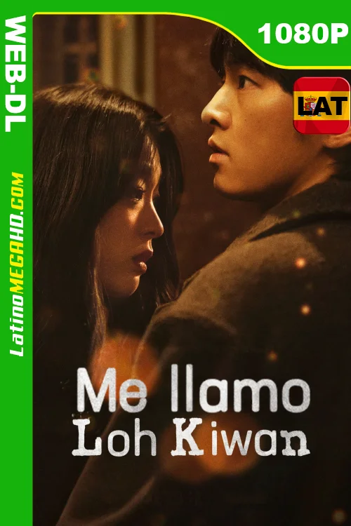 Me llamo Loh Kiwan (2024) Latino HD NF WEB-DL 1080P LIGERO ()