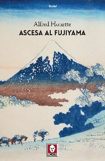 Alfred Houette – Ascesa al Fujiyama (2020)