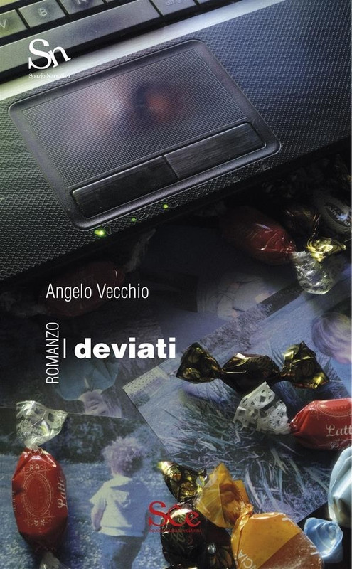 Angelo Vecchio – I deviati (2021)