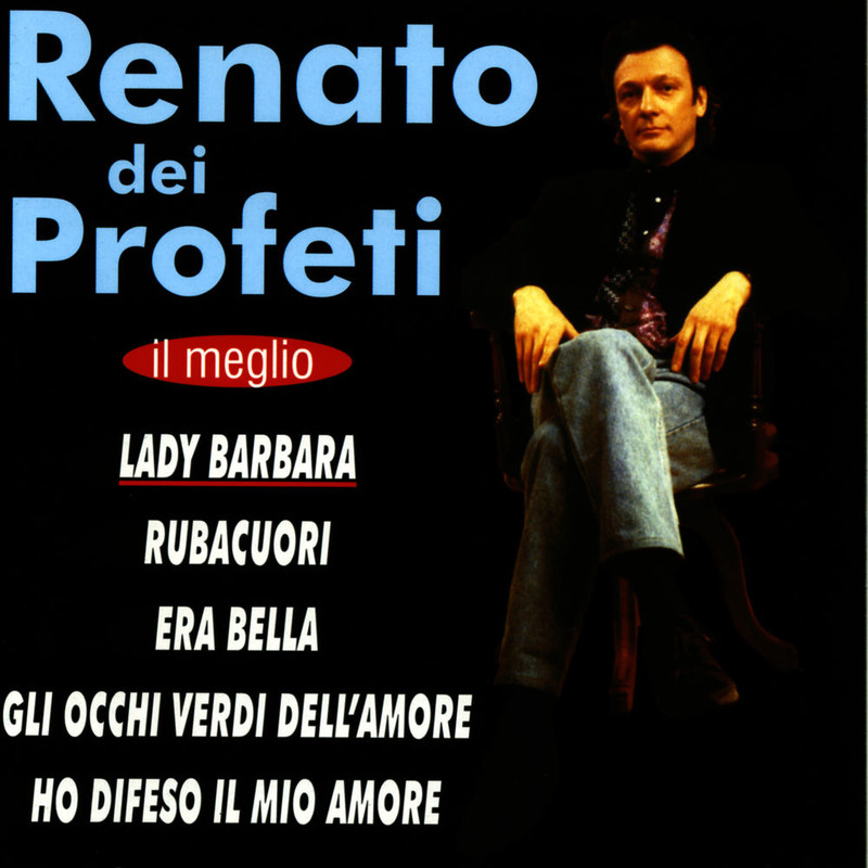Renato Dei Profeti - Il meglio (Album, DV More, 1999) mp3 320 Kbps