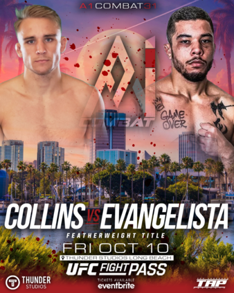 A1 Combat 31: Collins vs. Evangelista