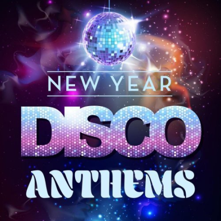 VA - New Year Disco Anthems (2020) FLAC