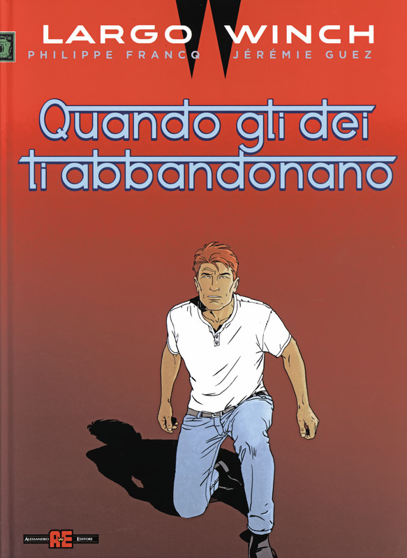Largo Winch 25 – Quando gli Dei ti abbandonano (Alessandro 2026-02-27)