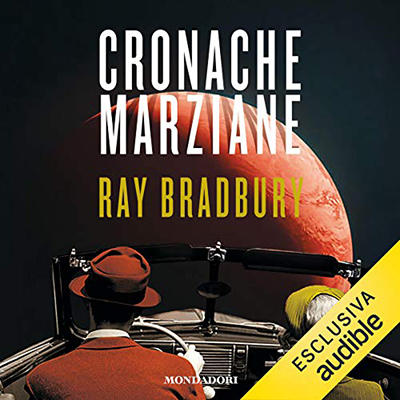 Ray Bradbury - Cronache marziane (2020) (mp3 - 128 kbps)