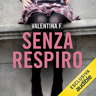 Valentina F. - Senza respiro꞉ Alicia 4 (2019) (mp3 - 64 kbps)