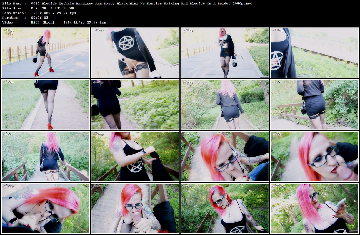0052 Blowjob Technic Anndarcy Ann Darcy Black Mini No Panties Walking And Blowjob On A Bridge 1080p.