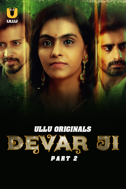 Download Devar Ji (2024) UNRATED 1080p HEVC HDRip S01 Part 2 Hot Web Series x265 AAC [850MB] | aagmaal.bet