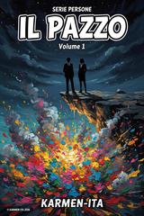 Karmen-Ita – Persone Vol. 1. Il Pazzo (2026)