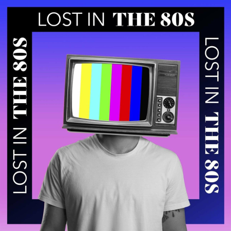 VA - Lost In the 80s (2022)