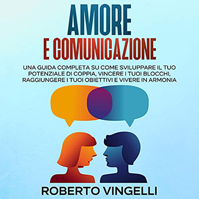 Roberto Vingelli - Amore & Comunicazione (2021) (mp3 - 128 kbps)