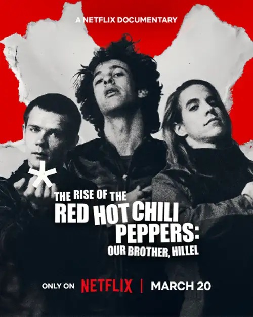 Historia Red Hot Chilli Peppers: Nasz brat, Hillel / The Rise of the Red Hot Chili Peppers: Our Brother, Hillel (2026)  MULTi.1080p.NF.WEB-DL.H.264.DDP5.1.Atmos-K83 / Polski Lektor DDP 5.1 i Napisy PL