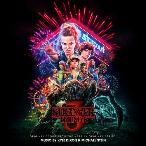 Stranger Things: Season 3 - Kyle Dixon & Michael Stein (OST) (2019)