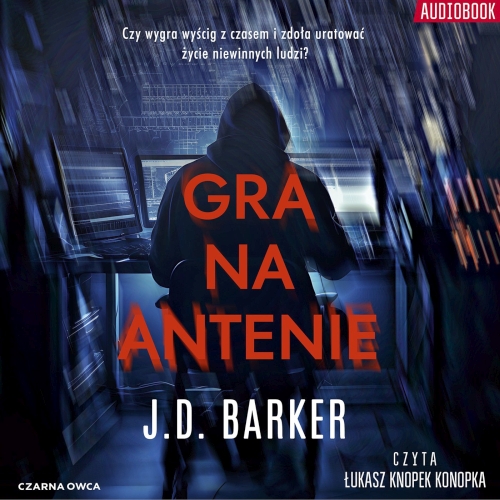 J. D Barker - Gra na antenie 