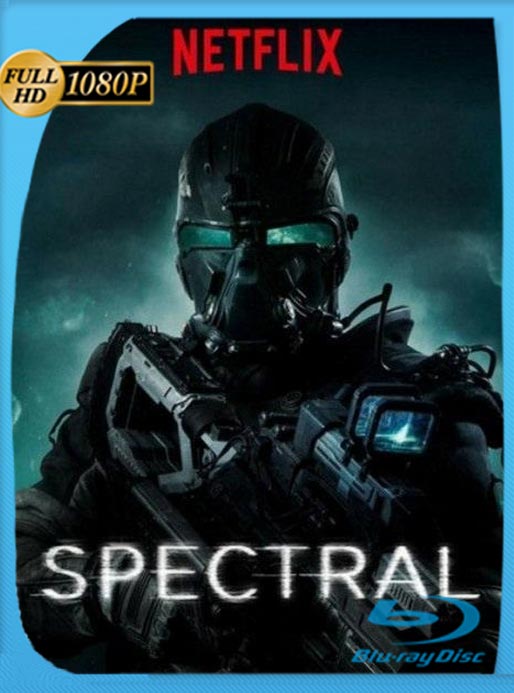 Spectral (2016) WEB-DL HD 1080p Latino [GoogleDrive]