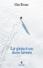 Gio Evan – La gioia è un duro lavoro (2026)