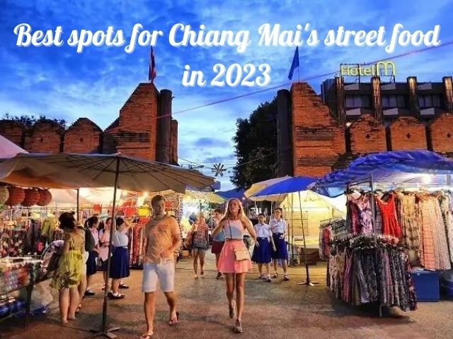 Best-spots-for-Chiang-Mai-s-street-food-in-2023