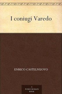 Enrico Castelnuovo - I coniugi Varedo (2009)