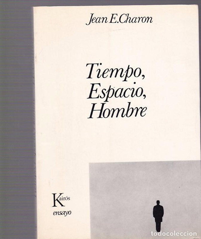 104191527 - Tiempo, espacio, hombre - Jean E Charon (Audiolibro Voz Humana)