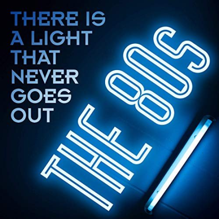 VA - There Is a Light That Never Goes Out: The 80s (2020) FLAC/MP3