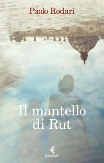 Paolo Rodari - Il mantello di Rut (2025)anteprima esclusiva paradiso