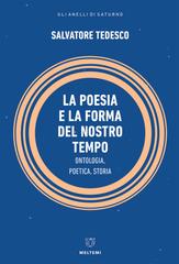 Salvatore Tedesco – La poesia e la forma del nostro tempo (2023)