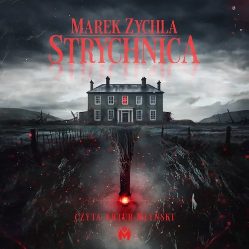 Marek Zychla - Strychnica (2024)