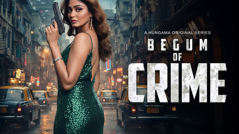 Begum of Crime (2026) S01