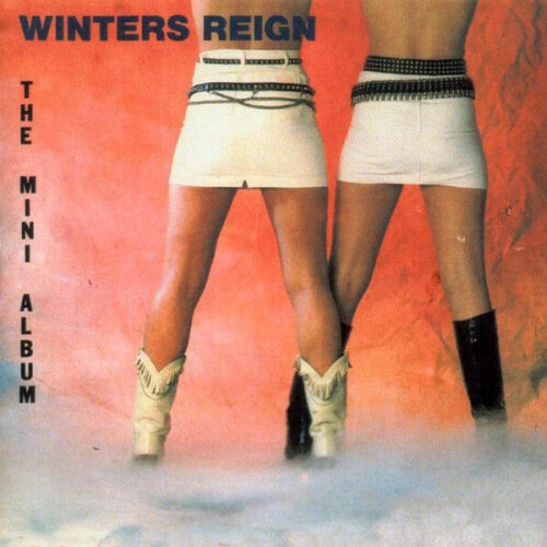 Winters Reign - The Mini Album (1983) (Limited Edition 2018)