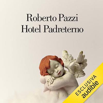 Roberto Pazzi - Hotel Padreterno (2024) (mp3 - 128 kbps)