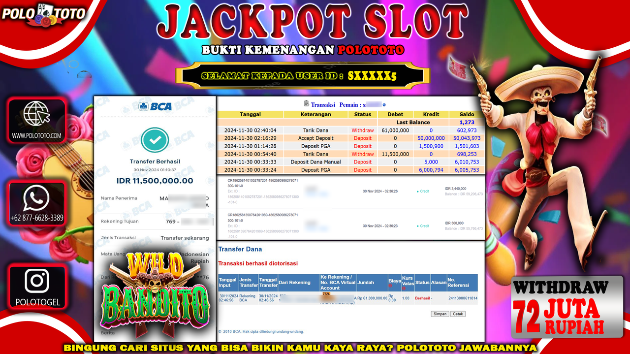 POLOTOTO JACKPOT SLOT WILD BANDITO Rp.72,500.000,-